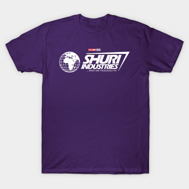 Shuri Industries T-Shirt by StyleWarpDigital